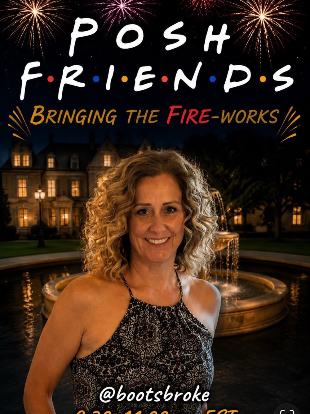 Posh Friends #1-50 Bringing the Fire-works!!